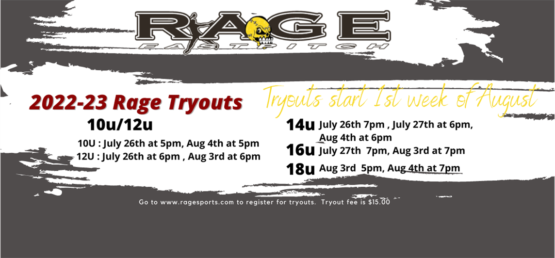Rage Tryouts for the 2022-23 Teams